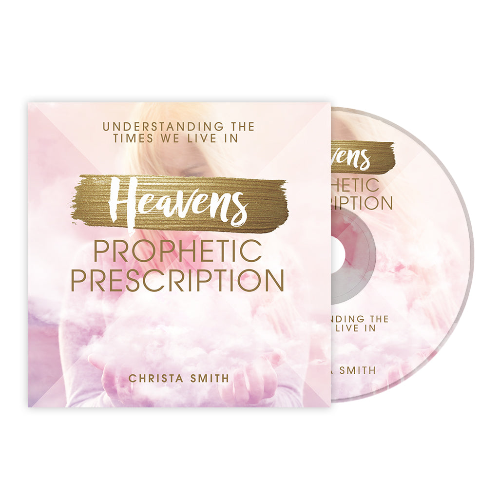 HEAVEN’S PROPHETIC PRESCRIPTION